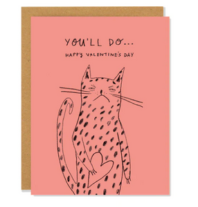 You'll Do Valentine's Card