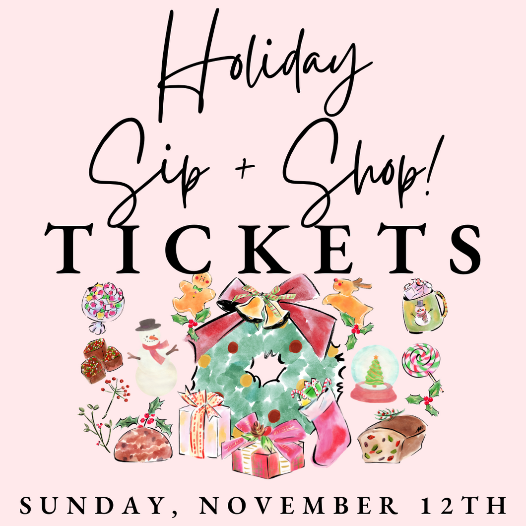 Holiday Sip + Shop Ticket