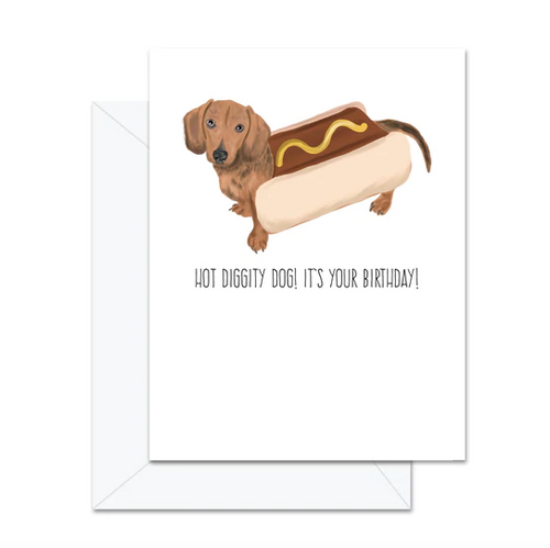 Hot Diggity Dog Birthday Card